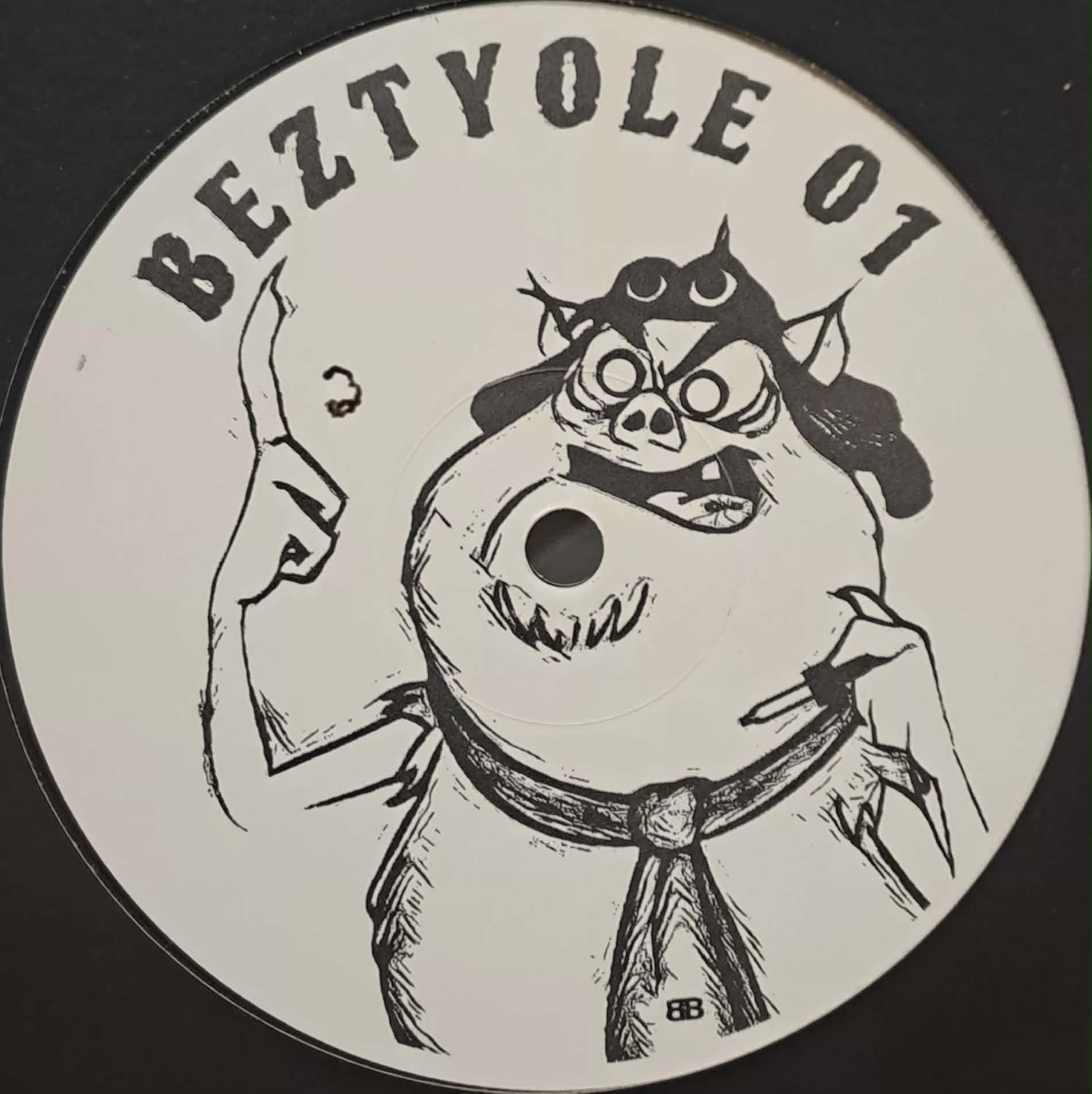 Beztyole 01 - vinyle freetekno